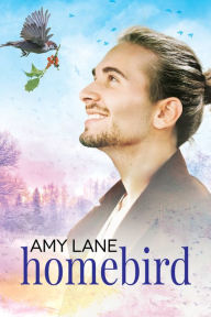 Title: Homebird, Author: Amy Lane