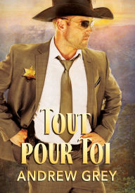 Title: Tout pour toi, Author: Andrew Grey