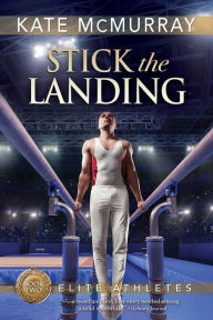 Best forums to download books Stick the Landing by Kate McMurray English version 9781644053454 