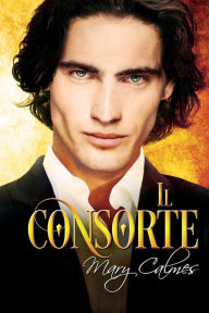 Title: II consorte, Author: Mary Calmes