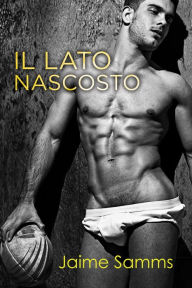 Title: II lato nascosto, Author: Jaime Samms