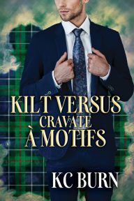 Title: Kilt versus cravate à motifs, Author: KC Burn