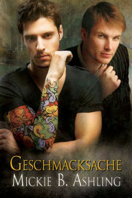 Title: Geschmacksache, Author: Mickie B. Ashling