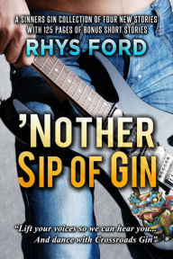 Title: 'Nother Sip of Gin, Author: Rhys Ford