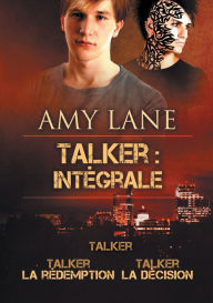 Title: Talker: Intï¿½grale, Author: Amy Lane
