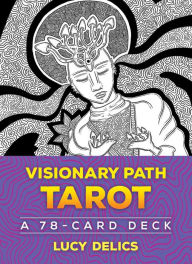 Epub ebooks for free download Visionary Path Tarot: A 78-Card Deck 9781644110607 English version by Lucy Delics