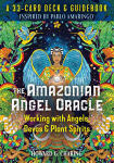 Alternative view 1 of The Amazonian Angel Oracle: Working with Angels, Devas, and Plant Spirits