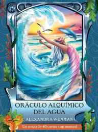 Title: Oráculo alquímico del agua: Un mazo de 40 cartas con manual, Author: Alexandra Wenman