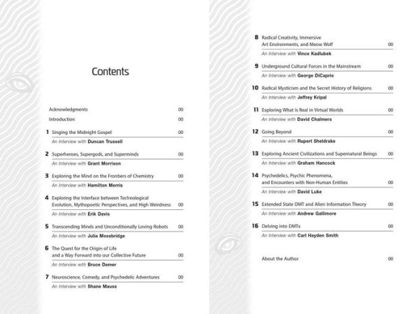 Psychedelics and the Coming Singularity: Conversations with Duncan Trussell, Rupert Sheldrake, Hamilton Morris, Graham Hancock, Grant Morrison, Others