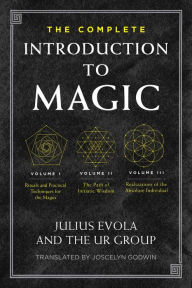 Forum ebooks free download The Complete Introduction to Magic by Julius Evola, The UR Group in English MOBI