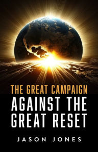Download new audio books for free The Great Campaign: Against the Great Reset