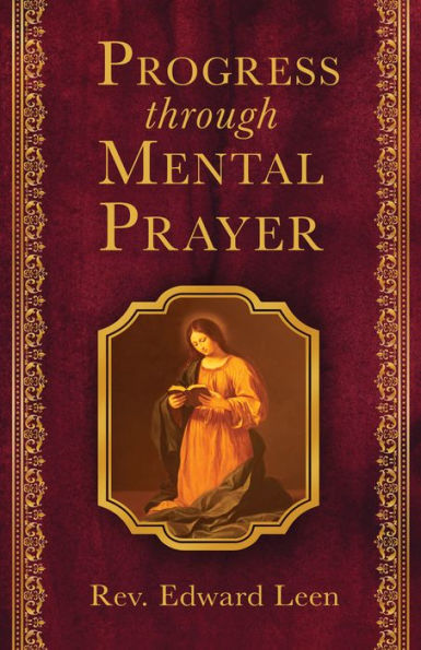 Progress Through Mental Prayer