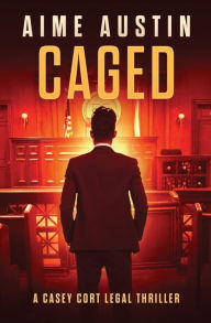 Title: Caged, Author: Aime Austin