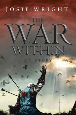 The War Within: My Story