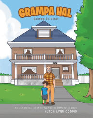 Title: Grampa Hal Comes to Visit, Author: Lynn Cooper