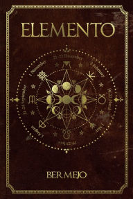 Title: Elemento, Author: Ruben Samuel Bermejo Negron