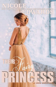 Title: Their Fairy Princess, Author: Nicole Edwards