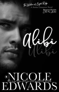 Title: Alibi, Author: Nicole Edwards