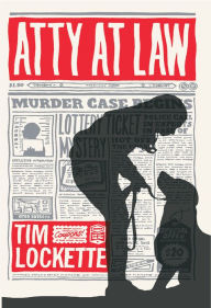 Title: Atty at Law, Author: Tim Lockette