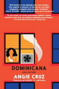 Title: Dominicana, Author: Angie Cruz