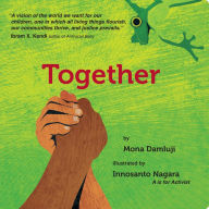Title: Together, Author: Mona Damluji