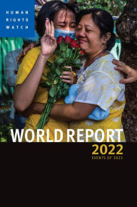Title: World Report 2022: Events of 2021, Author: Human Rights Watch