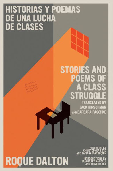 Historias y poemas de una lucha clases / Stories and Poems of a Class Struggle