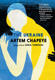 Title: The Ukraine, Author: Artem Chapeye