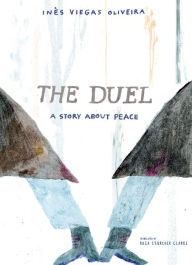 The Duel: A Story about Peace