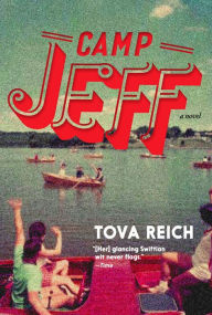 Title: Camp Jeff, Author: Tova Reich