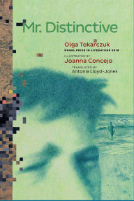Title: Mr. Distinctive, Author: Olga Tokarczuk