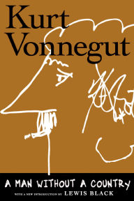 Title: A Man Without a Country: 20th Anniversary Edition, Author: Kurt Vonnegut