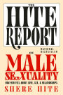The Hite Report on Male Sexuality: How Men Feel About Love, Sex, and Relationships