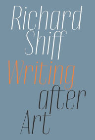 Download books as pdf files Richard Shiff: Writing after Art: Essays on Modern and Contemporary Artists 9781644230480 DJVU MOBI PDF English version by Richard Shiff, Richard Shiff