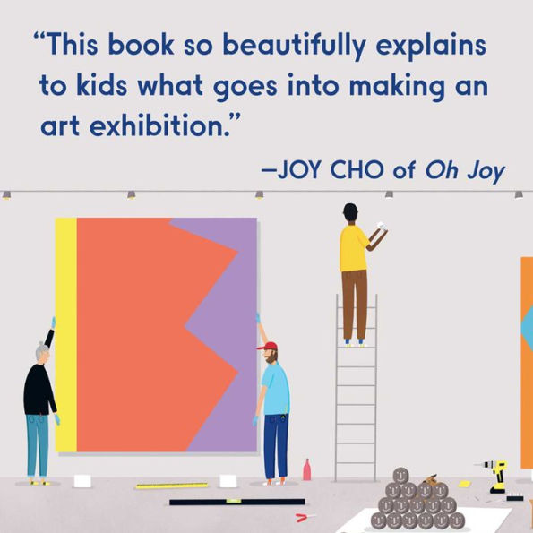 Making a Great Exhibition (Books for Kids, Art Book)