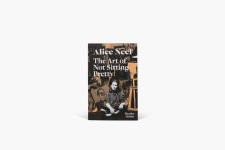 Alternative view 9 of Alice Neel: The Art of Not Sitting Pretty