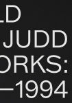 Alternative view 1 of Donald Judd: Artworks 1970-1994