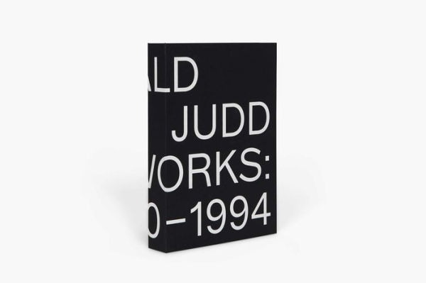 Donald Judd: Artworks 1970-1994