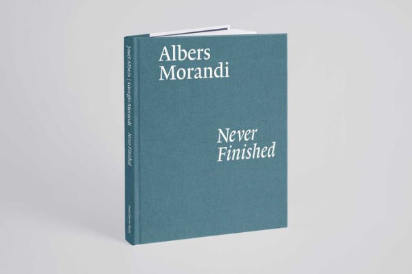 Albers and Morandi: Never Finished