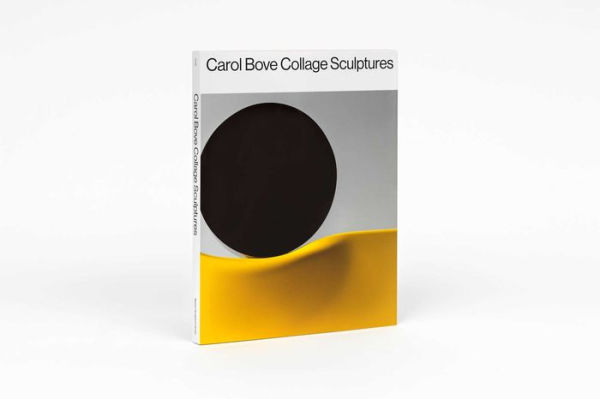 Carol Bove: Collage Sculptures