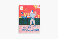 Alternative view 22 of Meet the Typographer