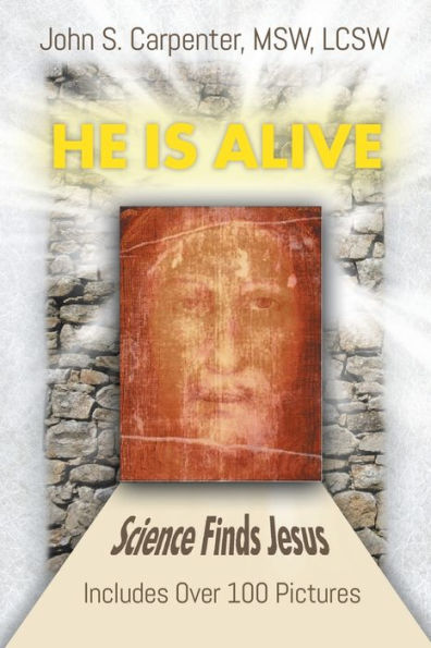 "He is Alive": Science Finds Jesus