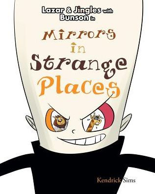 Mirrors Strange Places