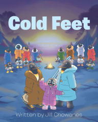 Title: Cold Feet, Author: Jill Chowanes