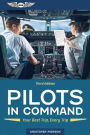 Pilots in Command: Your Best Trip, Every Trip