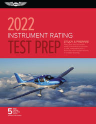 Ebook store download free Instrument Rating Test Prep 2022: Study & Prepare: Pass your test and know what is essential to become a safe, competent pilot from the most trusted source in aviation training 9781644251591 (English literature) DJVU MOBI