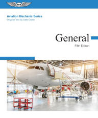 Title: Aviation Mechanic Series: General, Author: Aviation Mechanic Series Editorial Team