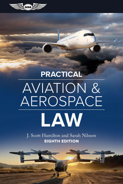 Practical Aviation & Aerospace Law