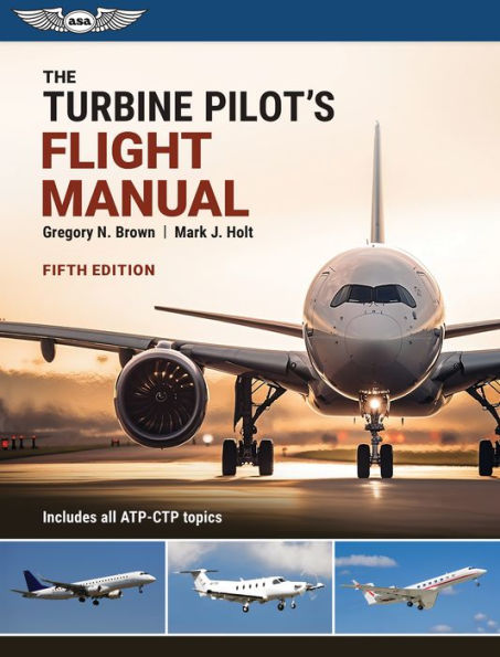 The Turbine Pilot's Flight Manual