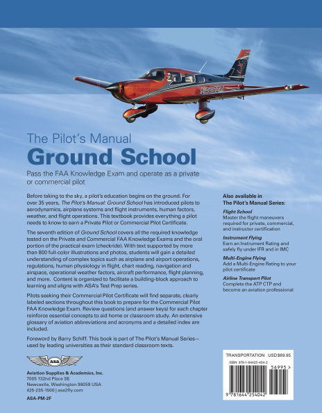 The Pilot's Manual: Ground School: Pass the FAA Knowledge Exam and operate as a private or commercial pilot